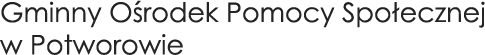 Gminny Ośrodek Pomocy Społecznej w Potworowie